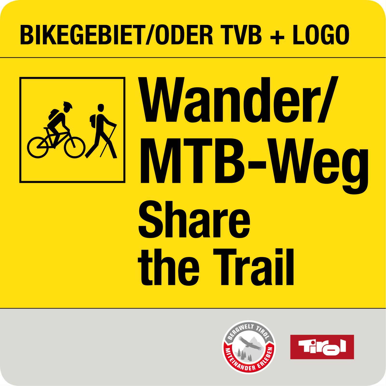 Zusatzschild Wander/MTB Weg, Share the Trail in schwarzer Schrift auf gelbem Hintergrund